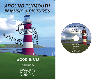 Around Plymouth in Music and Pictures